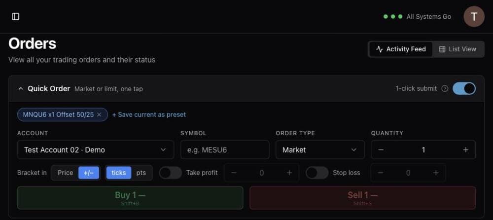 Quick Order ticket with account, symbol, order type, quantity, bracket fields and Buy or Sell buttons